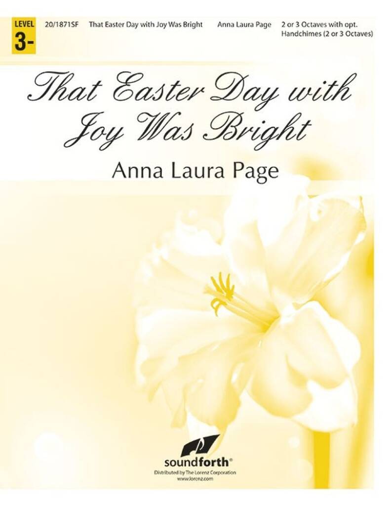 That Easter Day With Joy Was Bright